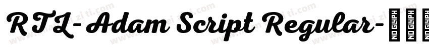 RTL-Adam Script Regular字体转换